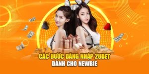 Các bước đăng nhập 28bet đơn giản nhất
